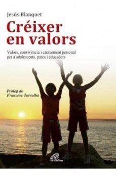 creixer en valors-jesus blanquet gas-9788416180226