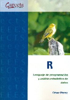 r. lenguaje de programacion y analisis estadistico de datos-cesar perez-9788416228126