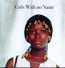 girls with no name (ed. bilingue ingles / castellano)-oto marabel-9788416319626