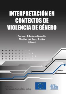 interpretacion en contextos de violencia de genero (ebook)-carmen toledano buendia-maribel del pozo-9788416349326