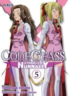 code geass: la pesadilla de nunnanly nº 5-takuma tomamasa-ichirou ohkouchi-9788416352326