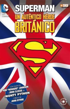 superman: un autentico heroe britanico-9788416409426