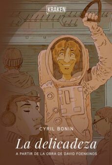 la delicadeza-cyril bonin-9788416435326