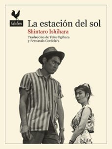 la estacion del sol-shintaro ishihara-9788416529926