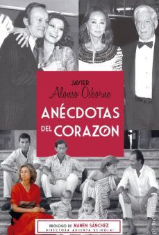 anecdotas del corazon-javier osborne-9788416541126