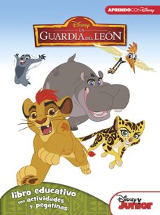 la guardia del leon (libro educativo disney con actividades y peg atinas)-9788416548026