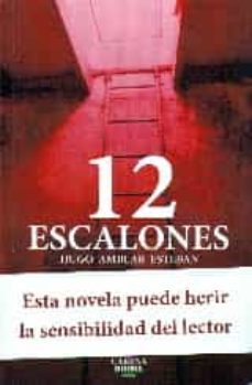 12 escalones-hugo amblar esteban-9788416650026