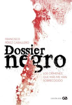dossier negro (edicion 2018)-9788416808526