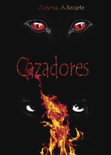 cazadores-zulima a. recarte-9788416877126
