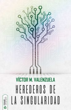 herederos de la singularidad (ebook)-9788416936526
