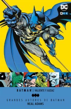 grandes autores de batman: neal adams - valiente y audaz-9788416998326