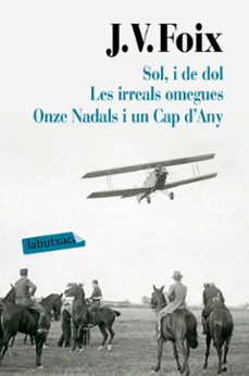sol, i de dol / les irreals omegues / onze nadals i un cap d any-9788417031626
