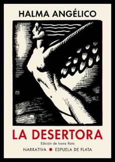 la desertora: el templo profanado (pro mater) y la desertora. dos colecciones de cuentos-halma angelico-9788417146726