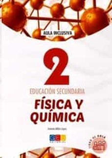 fisica y quimica 2 educacion secundaria (aula inclusiva)-antonio milan lopez-9788417201326