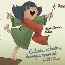 calazan, calazon y la magia aparecio-maria campra pelaez-9788417327026
