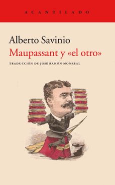 maupassant y el otro-alberto savinio-9788417346126