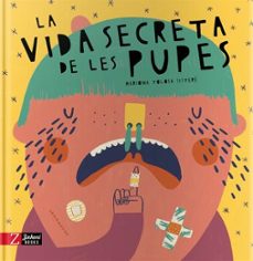 la vida secreta de les pupes-9788417374426