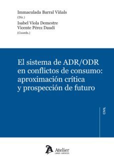 Imagen Principal de EL SISTEMA DE ADR/ODR EN CONFLICTOS DE CONSUMO: APROXIMACIÓN CRÍTICA Y PROSPECIÓN DE FUTURO
