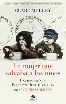 la mujer que salvaba a los niños-clare mulley-9788417568726