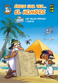 érase una vez el hombre (vol. 02): los valles fértiles y egipto-jean charles gaudin-9788417787226