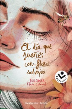 el dia que sueñes con flores salvajes-9788417821326
