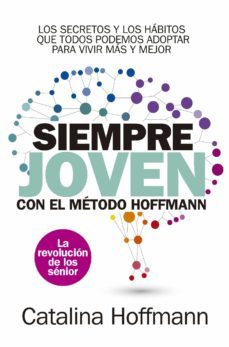 siempre joven con el metodo hoffmann (ebook)-catalina hoffmann-9788417828226