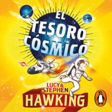 el tesoro cosmico (la clave secreta del universo 2) (audiolibro)-lucy hawking-stephen hawking-9788417922726