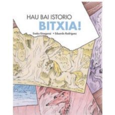 hau bai istorio bitxia!-eneko etxegarai-9788417940126