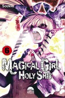 magical girl holy shit 6-9788417957926