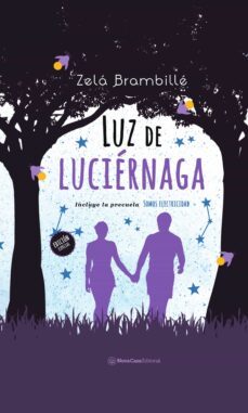 luz de luciernaga (2a edicion) + somos electricidad (ebook)-zela brambille-9788418013126