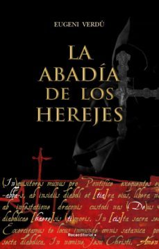 la abadia de los herejes (ebook)-eugeni verdu-9788418014826