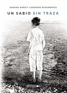 un sabio sin traza (ebook)-osmara nanely landeros miramontes-9788418034626