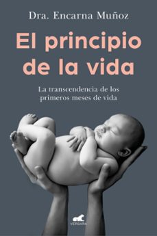 el principio de la vida-encarna muñoz-9788418045226