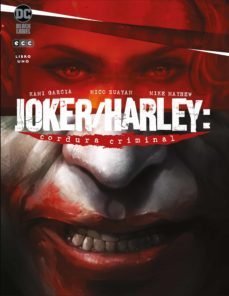 joker/harley: cordura criminal vol. 1 de 3-kami garcia-9788418225826
