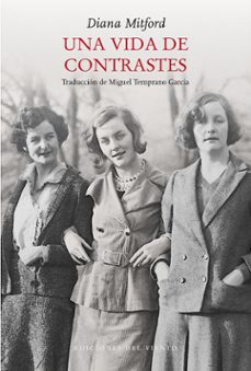 una vida de contrastes-diana mitford-9788418227226