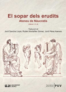 el sopar dels erudits-ruben j. montañes-jordi sanchis llopis-jorge perez asensio-9788418432026