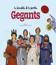 la farandula de la garrotxa. gegants-9788418522826