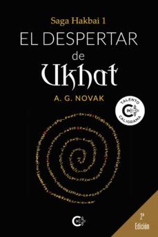 (i.b.d.) el despertar de ukhat (saga hakbai 1)-a.g. novak-9788418548826
