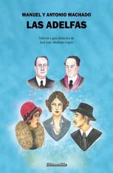 las adelfas-manuel y antonio machado-9788418566226