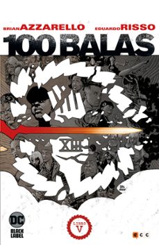 100 balas libro 05 (de 5)-brian azzarello-9788418569326