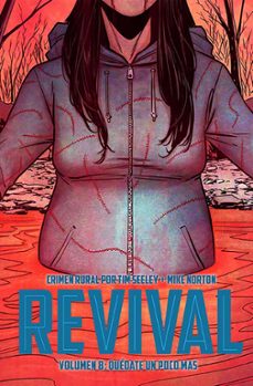 revival nº 8: quedate un poco mas-tim seelev-mike norton-9788418589126