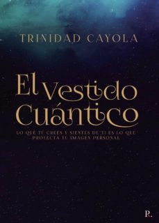 el vestido cuantico (ebook)-trinidad cayola-9788418605826