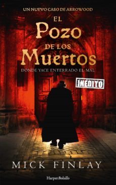 el pozo de los muertos-mick finlay-9788418623226