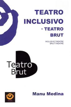 teatro inclusivo. teatro brut-9788418669026