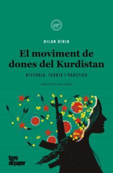 el moviment de dones del kurdistan-dilar dirik-9788418705526