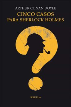 cinco casos para sherlock holmes-arthur conan doyle-9788418708626