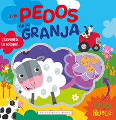 los pedos de la granja: frota y huele-jj lachowich-9788418715426