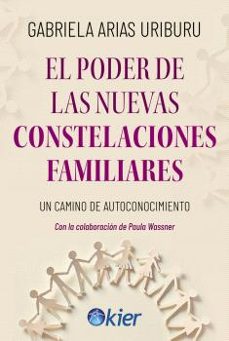 el poder de las nuevas constelaciones familiares-gabriela arias uriburu-9788418801426