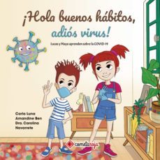 ¡hola buenos habitos, adios virus! (ebook)-carla luna-9788418823626