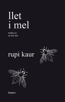 Todo lo que necesito existe ya en mí - Rupi Kaur: Autora, sinopsis,  editorial y toda la información